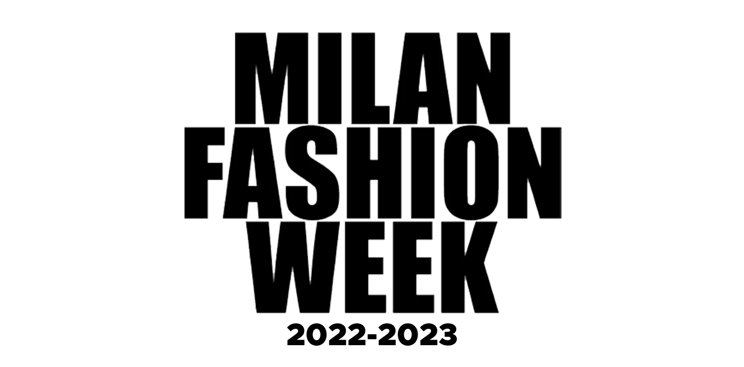 Milan Fashion Week 2022-2023